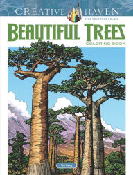 Title: Creative Haven Beautiful Trees Coloring Book, Author: Tim Foley