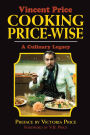 Cooking Price-Wise: A Culinary Legacy