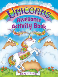 Title: Unicorns Awesome Activity Book, Author: Becky J. Radtke
