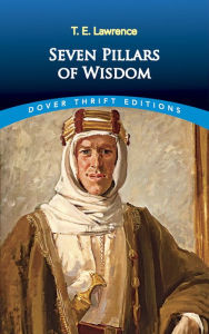 Title: Seven Pillars of Wisdom, Author: T. E. Lawrence