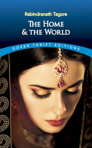 Title: The Home and the World, Author: Rabindranath Tagore