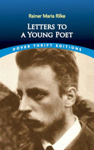 Title: Letters to a Young Poet, Author: Rainer Maria Rilke