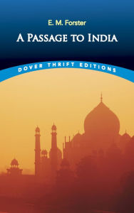 Title: A Passage to India, Author: E. M. Forster