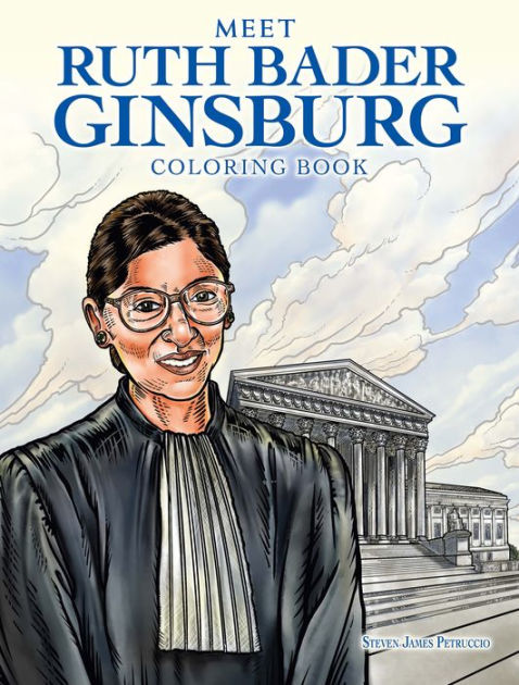 Meet Ruth Bader Ginsburg Coloring Book Paperback
