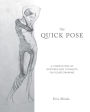 The Quick Pose: A Compilation of Gestures and Thoughts on Figure Drawing