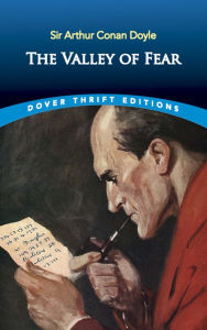 Title: The Valley of Fear, Author: Arthur Conan Doyle