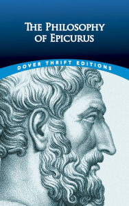 Title: The Philosophy of Epicurus, Author: Epicurus