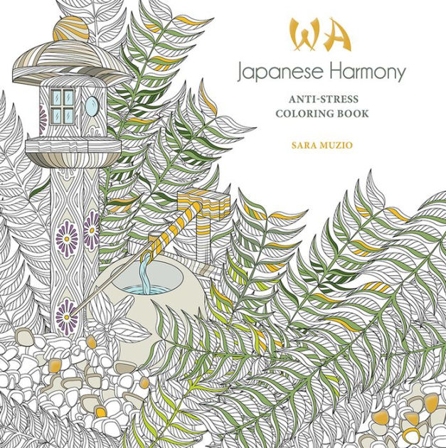 Japanese Harmony Coloring Book AntiStress Coloring Book by Sara Muzio