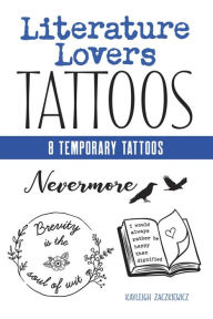 Title: Literature Lovers Tattoos, Author: Kayleigh Zaczkiewicz