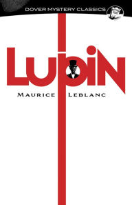 Title: Lupin, Author: Maurice Leblanc