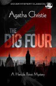Title: The Big Four (Hercule Poirot Series), Author: Agatha Christie