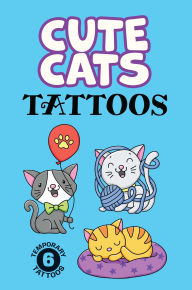 Title: Cute Cats Tattoos, Author: Noelle Dahlen