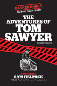 Title: The Adventures of Tom Sawyer: Banned Books, Author: Mark Twain