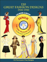 Title: 120 Great Fashion Designs, 1900-1950, Author: Tom Tierney
