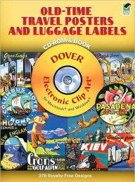 Old-Time Travel Posters and Luggage Labels with CD-ROM