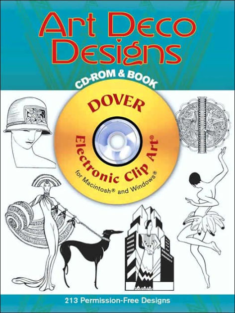 Art Deco Designs CD-ROM and Book (Dover Electronic Clip Art Series) by