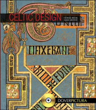 Celtic Design: CD-ROM/Book Image Archive (DoverPictura Series)