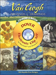 Van Gogh Paintings and Drawings CD-ROM and Book (Dover Electronic Clip Art Series)