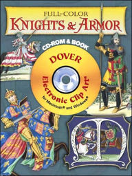 Title: Full-Color Knights and Armour CD-ROM and Book, Author: Samuel Rush Meyrick
