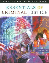 Essentials of Criminal Justice / Edition 5