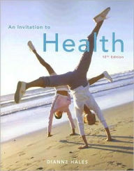 An Invitation to Health (with 1Pass Instant Access to HealthNow 2007 and InfoTrac) / Edition 12