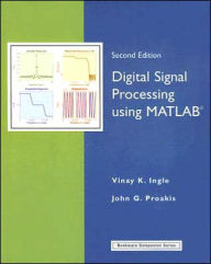 Digital Signal Processing with Matlab / Edition 2