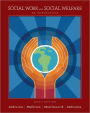 Social Work and Social Welfare: An Introduction / Edition 6