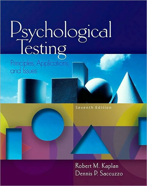 Psychological Testing: Principles, Applications, And Issues   Edition 7 