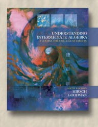 Understanding Intermediate Algebra: A Course for College Students / Edition 6