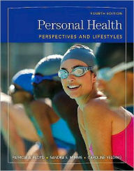 Personal Health: Perspectives and Lifestyles (with CengageNOW Printed Access Card) / Edition 4