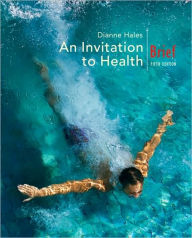 An Invitation to Health, Brief Edition (with Personal Health Self-Assessment with Health Almanac) / Edition 5