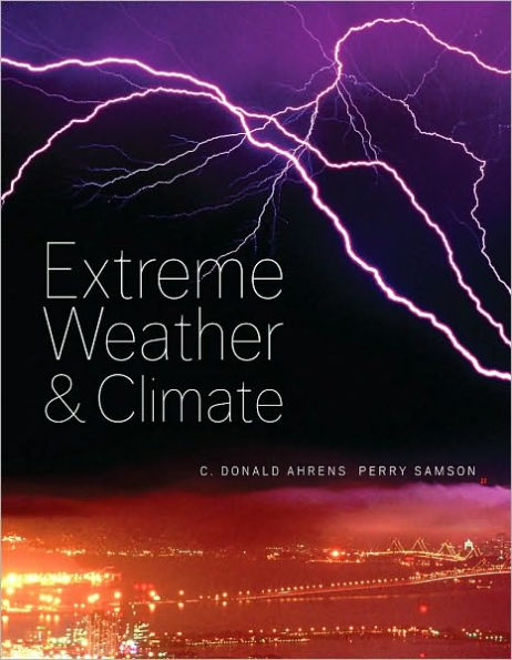 Extreme Weather and Climate / Edition 1