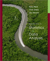 Introduction to Statistics and Data Analysis / Edition 3