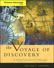 Cengage Advantage Books: Voyage of Discovery: A Historical Introduction to Philosophy / Edition 3