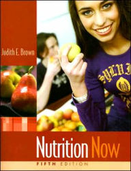 Nutrition Now / Edition 5