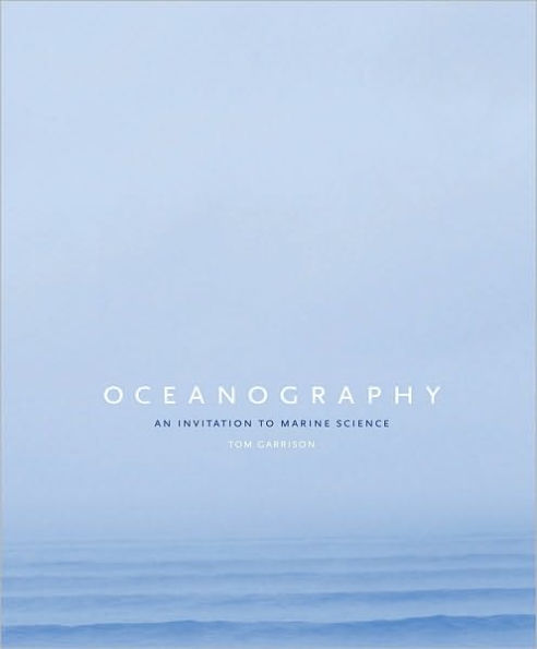 Oceanography: An Invitation to Marine Science