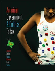 American Government and Politics Today - Texas Edition, 2009-2010 / Edition 14