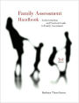Family Assessment Handbook: An Introductory Practice Guide to Family Assessment / Edition 3