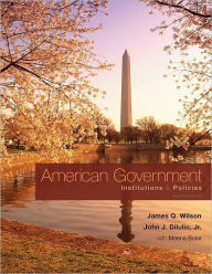 American Government: Institutions and Policies / Edition 12