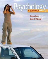 Psychology: A Journey, 4th Edition / Edition 4