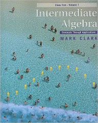 Intermediate Algebra: Concepts through Applications, Class Test Volume 1 / Edition 2