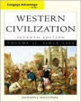 Cengage Advantage Books: Western Civilization, Volume II - Since 1500 / Edition 7