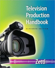 Title: Television Production Handbook / Edition 11, Author: Herbert Zettl