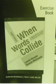 Student Workbook for Kessler/McDonald's When Words Collide, 8th / Edition 8