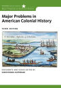 Major Problems in American Colonial History / Edition 3