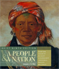 A People and a Nation: A History of the United States, Brief Edition, Volume I / Edition 9
