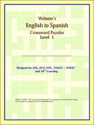 Webster's English To Spanish Crossword Puzzles: Level 1