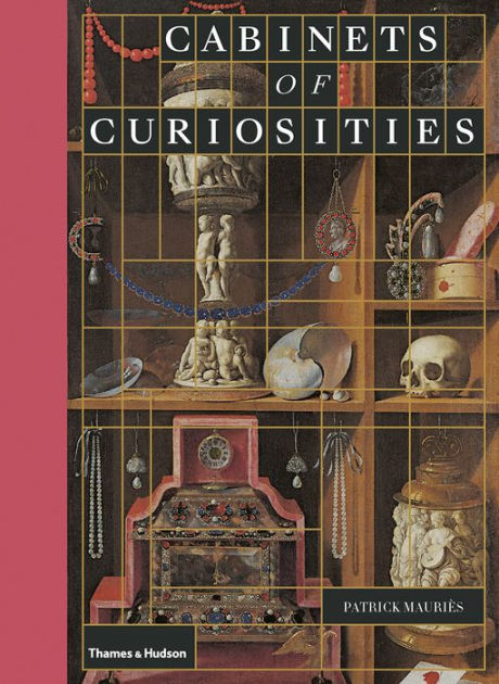 Cabinets Of Curiosities By Patrick Mauries Hardcover Barnes