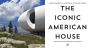 Alternative view 5 of The Iconic American House: Architectural Masterworks Since 1900