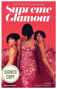 Title: Supreme Glamour: The Inside Story of the Original Pop Fashionistas (Signed Book), Author: Mary Wilson